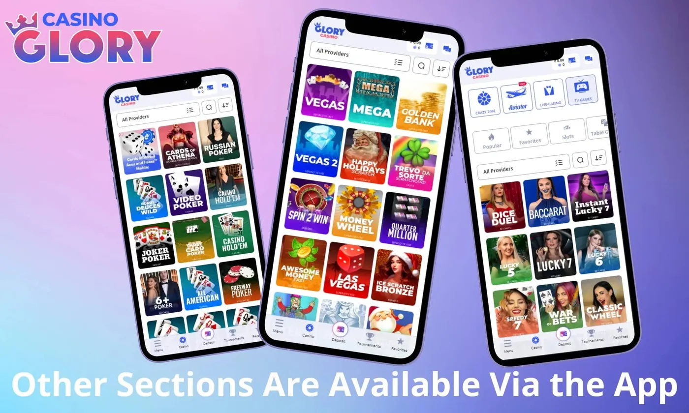 Other sections are available via the Glory casino app